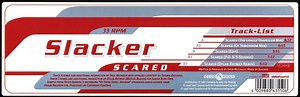 Slacker - Scared