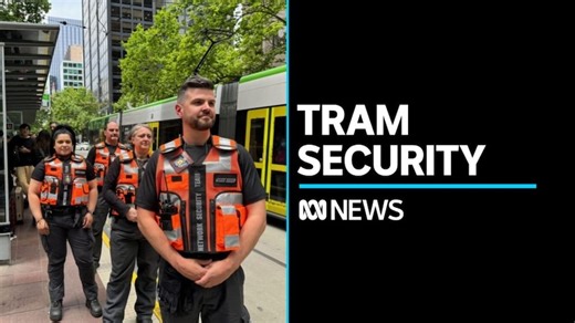 Melbourne's Yarra Trams hires its own security to ensure safety onboard