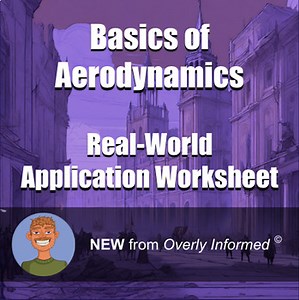Basics of Aerodynamics Real-World Application Worksheet