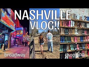 Nashville travel vlog!! 🤠 broadway, country side, shopping and more!!