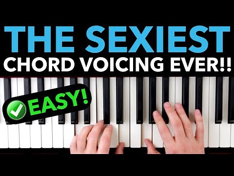 The Sexiest Piano Chord Voicing Ever