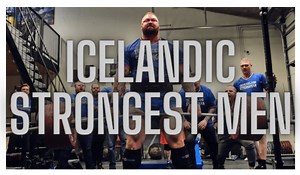 Top 5 Icelandic Strongest Men – Strongman Facts