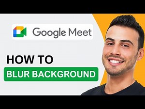 How To Blur Background in Google Meet | Quick Tutorial (2025)
