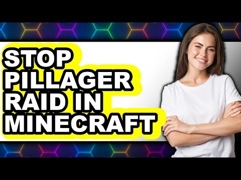 How to Stop Pillager Raid in Minecraft (full Guide)