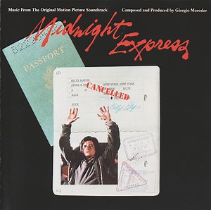 Giorgio Moroder - Midnight Express (Music From The Original Motion Picture Soundtrack)
