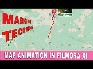 MAP ANIMATION IN FILMORA 11. MASKING TECHNIQUE. MAP ANIMATION TUTORIAL. MAP ANIMATION IN FILMORA X