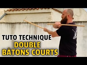 Tuto: Doubles Bâtons Courts - 3 techniques de base pour Maîtriser le Bâton !