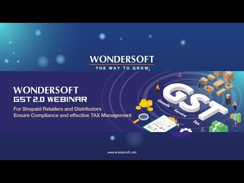 Wondersoft GST 2.0 Update for Retailers & Distributors.Webinar QA 7