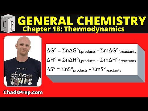 18.4 Delta G, Delta H, Delta S and Formation Reactions