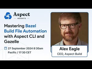 Mastering Bazel Build File Automation with Aspect CLI and Gazelle