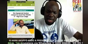 Nana Addo should prove to us the Citizen's that, "no one is above the law". | REAL TALK