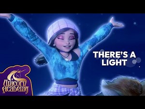 There's A Light 🎶💫 Song from Unicorn Academy | Cartoons for Kids