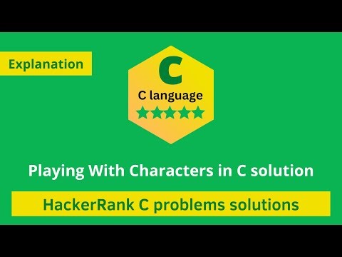 HackerRank Playing With Characters problem solution in C Programming | Programmingoneonone