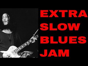 EXTRA Slow 12 Bar Blues Jam | Guitar Backing Track in E Minor
