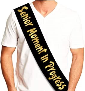 Sterling James Co. Senior Moment In Progress Glitter Sash - Funny Retirement Party Sash for Him or Her - Retirement Decorations, Supplies and Gifts