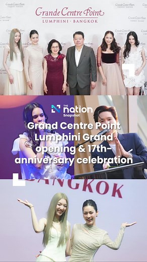 Grand Centre Point Lumphini Grand Opening Highlights