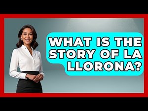 What Is The Story Of La Llorona? - Magical Mexico Moments