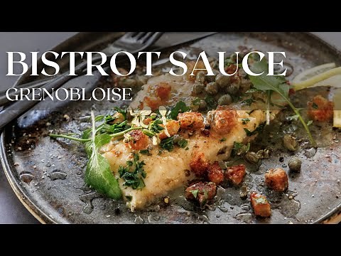 How to Make a Sauce Grenobloise from Scratch | French Bistrot Technique