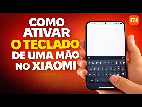 COMO ATIVAR O TECLADO DE UMA MÃO NO XIAOMI