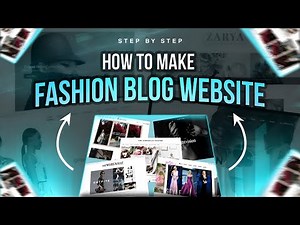 How to Make Fashion Blog Website with WordPress| Build Best Fashion Blog Website in 2025
