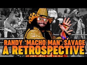 The Captivating Career Of 'Macho Man' Randy Savage