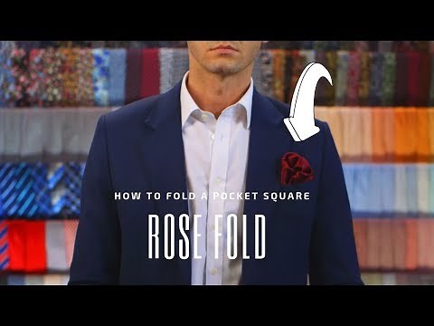 The Rose Fold - How to Fold a Pocket Square | Handkerchief Fold Tutorial