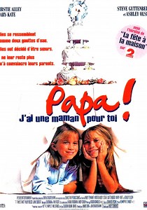 Regarder Papa, j'ai une maman pour toi en streaming