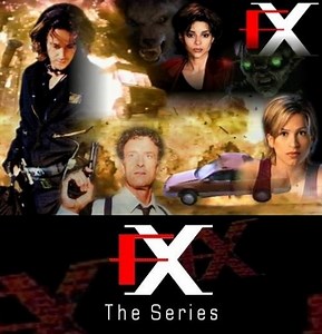 1997 - FX, effets spéciaux, la série - FX, the series - M6