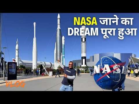 NASA जाने का सपना पूरा हुआ Amazing Experience vlog at NASA
