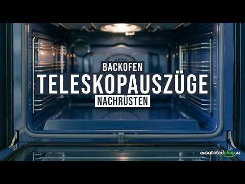 Teleskopauszug Backofen nachrüsten – einfache Schritt-für-Schritt Anleitung
