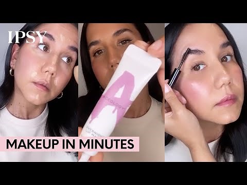 Makeup In Minutes | IPSY