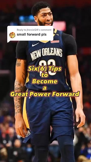 6 Tips to Become a Great Power Forward