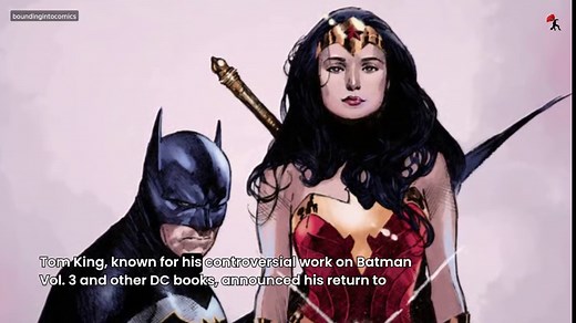 ‘Wonder Woman’ Writer Tom King Returns To Batman