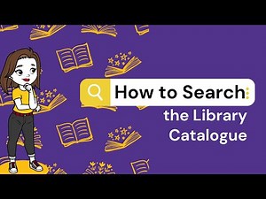 How to Search the Library Catalogue