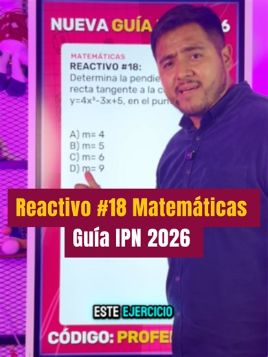 🧠 Reactivo #18 Matemáticas – Guía IPN 2026 Si te piden la pendiente en un punto, necesitas la derivada. y = 4x³ − 3x 5 y' = 12x² − 3 Sustituyes x = 1. 12(1)² − 3 = 9. ✅ Resultado final: m = 9 → Inciso D 📘 Domina Matemáticas y todas las materias del examen IPN en Unibetas Súper Pro Clases en vivo | Simulacros | Talleres | Plataforma 24/7 Comenta ‘‘CURSO IPN’’ o entra al link de mi perfil 💥 Mi código de descuento: PROFEDAMIAN