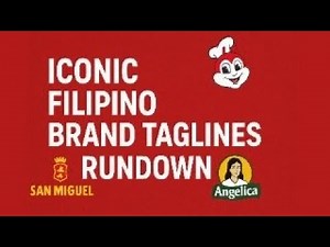 Iconic Filipino Brand Taglines Rundown