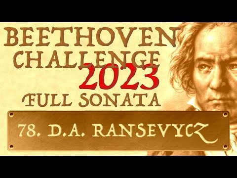Beethoven Patreon Evaluation 78. D.A. Ransevycz