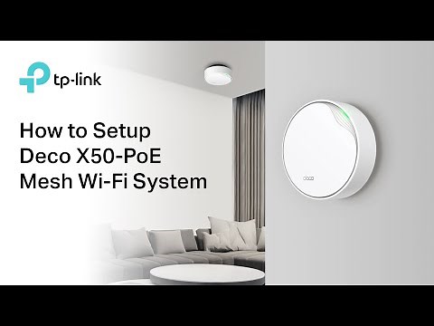 How to setup Deco X50-PoE Mesh Wi-Fi System