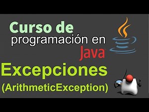 Curso de Java desde Cero | EXCEPCIONES, ARITHMETICEXCEPTION (video 66)
