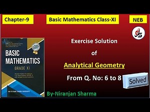 Exercise Solution of Analytical Geometry. | Class-11 | NEB | Niranjan Sharma | video 2. |