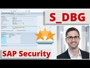 SAP authorization object S_DBG - Authorizations for the ABAP debugger