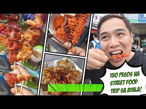 FILIPINO STREET FOOD TOUR: PHP 150 Worth of Philippines Street Food