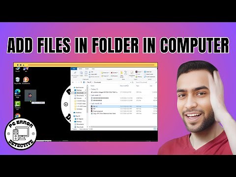 How to Add Files in Folder in Computer