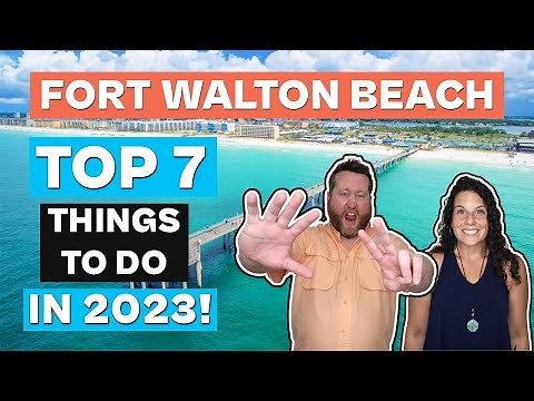 TOP 7 Things To Do In Fort Walton Beach Florida In 2024!
