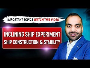 Inclining Ship Experiment | Ship construction and stability | MEO Class 4