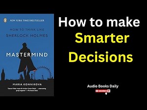 Mastermind by Maria Konnikova | Book Summary in English | Audio Books Daily 68