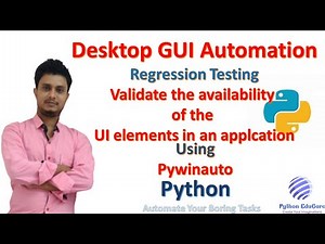 Validate the existence of UI Elements in Desktop GUI application || Pywinauto ||