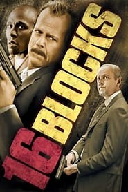 16 Blocks (2006) - AZ Movies
