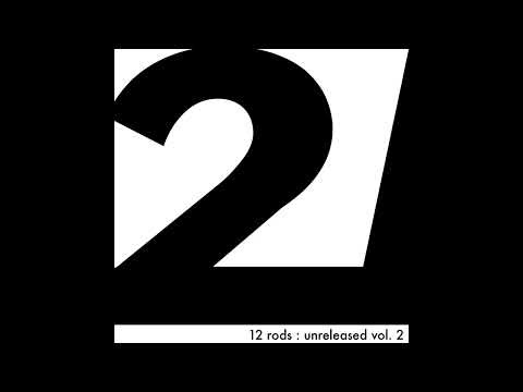12 Rods - Lovewaves (Demo)