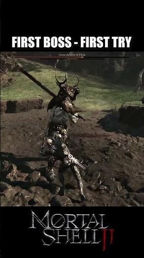 FIRST BOSS - FIRST TRY | Mortal Shell 2